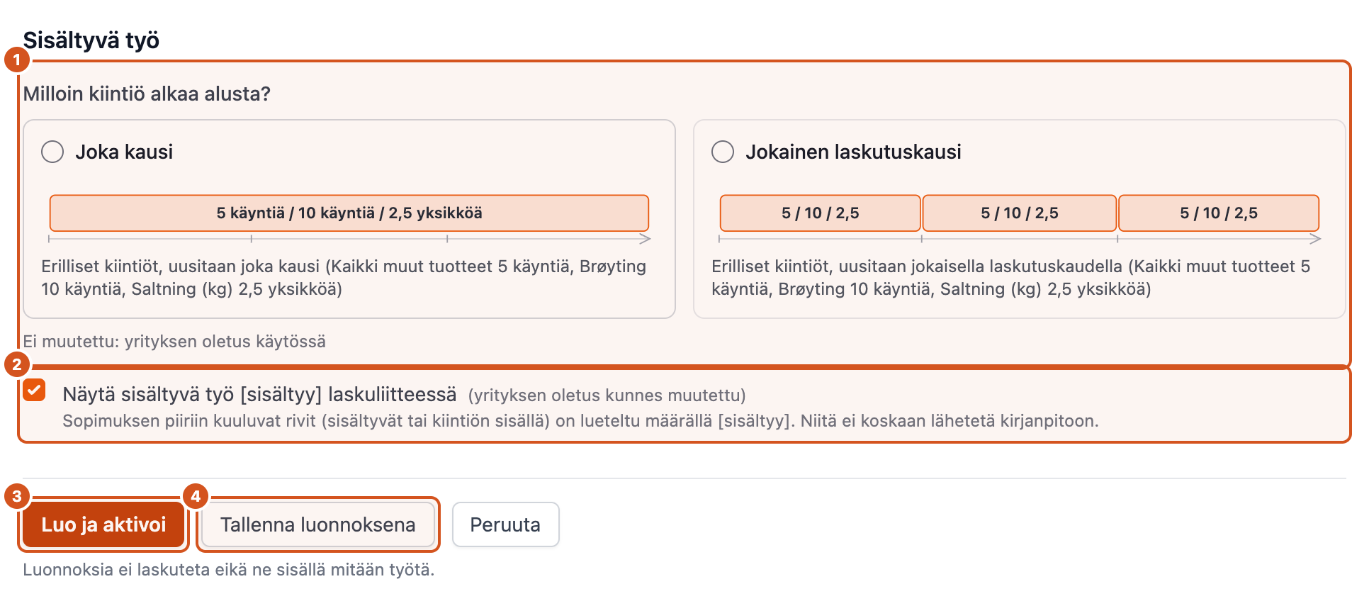 Sisältyvä työ ja tallennus